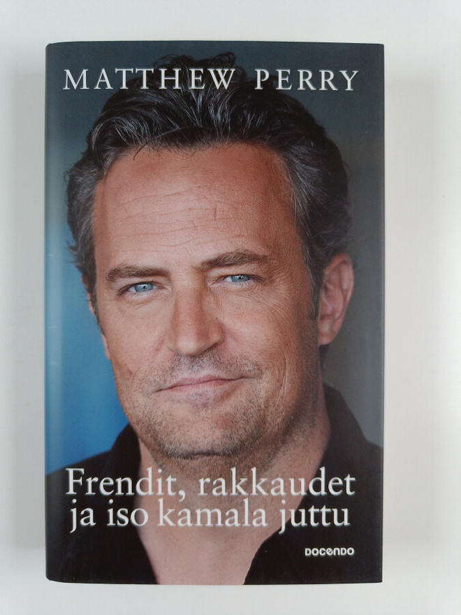 Matthew Perry : Frendit, rakkaudet ja iso kamala juttu
