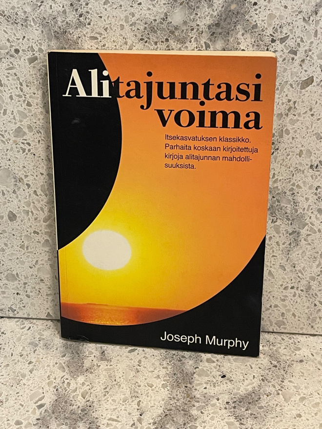 Joseph Murphy - Alitajuntasi Voima