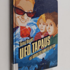 Taina Haahti : Ufo tapaus eli arvoitus nimeltä Antero - pikkukuva 1
