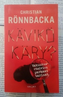 Christian Rönnbacka - Kävikö käry? (pokkari)