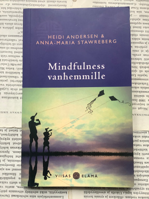 Andersen ym. - Mindfulness vanhemmille (pokkari)