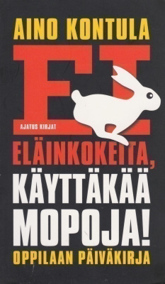 Aino Kontula: Ei eläinkokeita - käyttäkää mopoja!