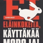 Aino Kontula: Ei eläinkokeita - käyttäkää mopoja! - pikkukuva 1