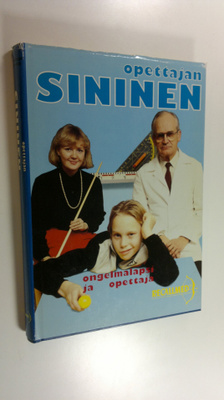 Veikko (toim.kunta) Aalberg : Opettajan sininen : ongelma...