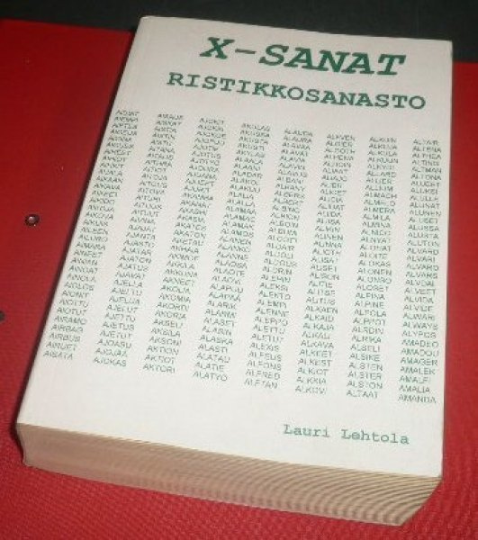 Lauri Lehtola : X-SANAT Ristikkosanasto  1997 1.p.