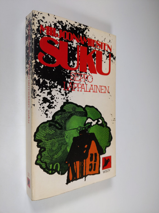 Seppo Lappalainen : Miljoonamiesten suku