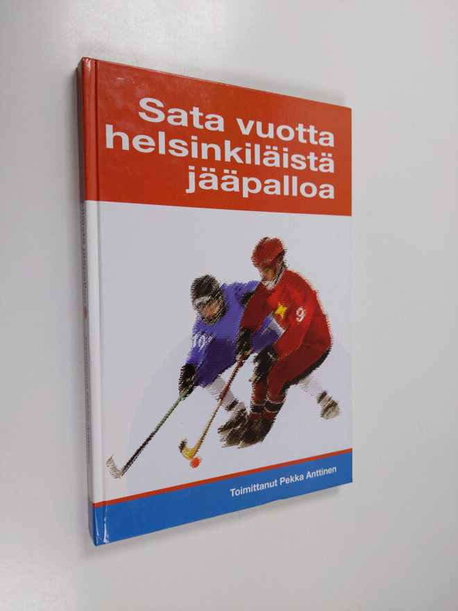 Pekka (toim.) Anttinen : 100 vuotta helsinkiläistä jääpalloa
