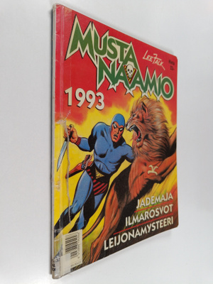 Lee Falk : Mustanaamio 1993 : Jademaja ; Ilmarosvot ; Lei...