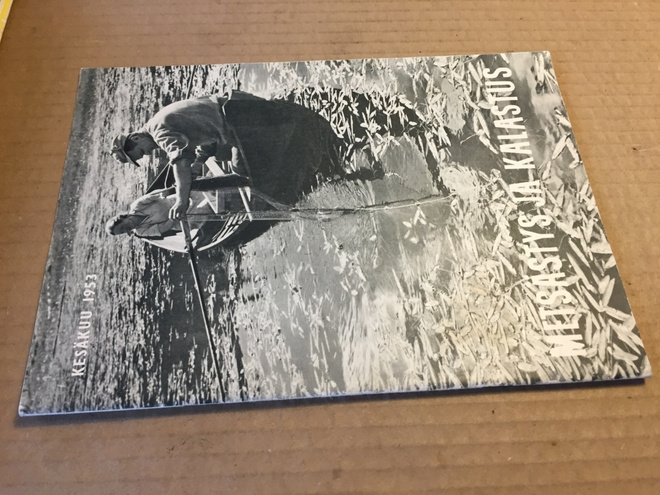 METSÄSTYS JA KALASTUS LEHTI 6/1953 HYVÄ