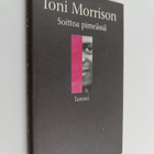 Toni Morrison : Soittoa pimeässä : valkoihoisuus ja kirja... - pikkukuva 1