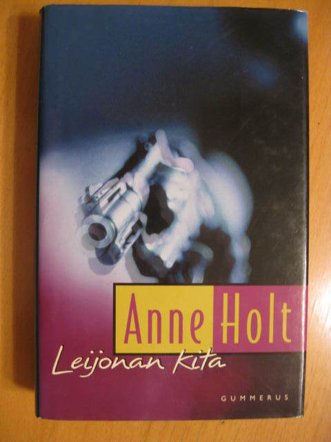 Anne Holt : Leijonan Kita