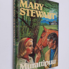 Mary Stewart : Murattipuu - pikkukuva 1