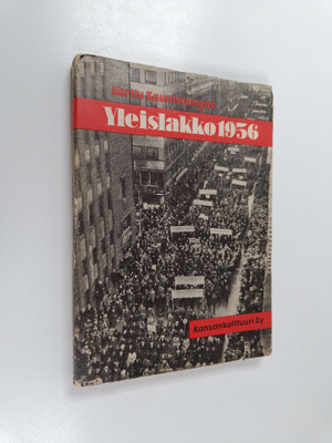Kerttu Kauniskangas : Yleislakko 1956