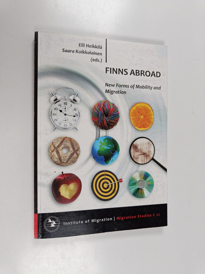 Finns abroad : new forms of mobility and migration