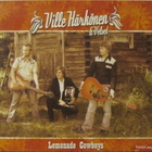 Ville Härkönen & Velvet • Lemonade Cowboys CD - pikkukuva 1