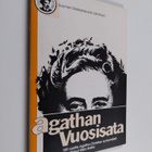 Risto (toim.) Raitio : Agathan vuosisata : 100 vuotta Aga... - pikkukuva 1
