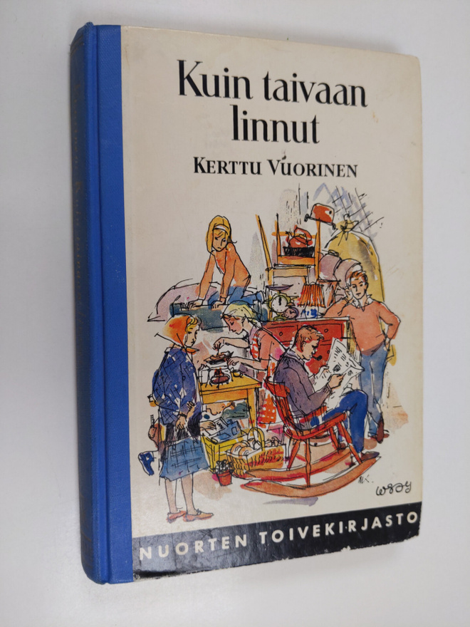 Kerttu Vuorinen : Kuin taivaan linnut