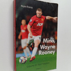 Wayne Rooney : Minä, Wayne Rooney - pikkukuva 1