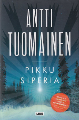 Antti Tuomainen: Pikku Siperia