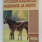 Hevosen kasvatus, ruokinta ja hoito - pikkukuva 1