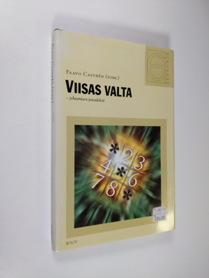 Paavo Castren : Viisas valta : johtamisen paradoksit