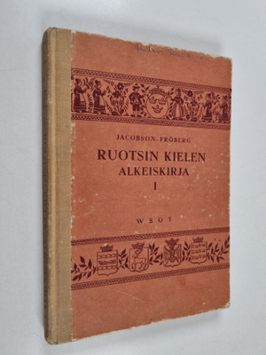 Efr Jacobson : Ruotsin kielen alkeiskirja 1