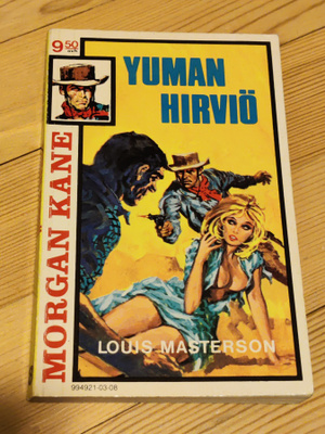 Morgan Kane 8 - Yuman Hirviö