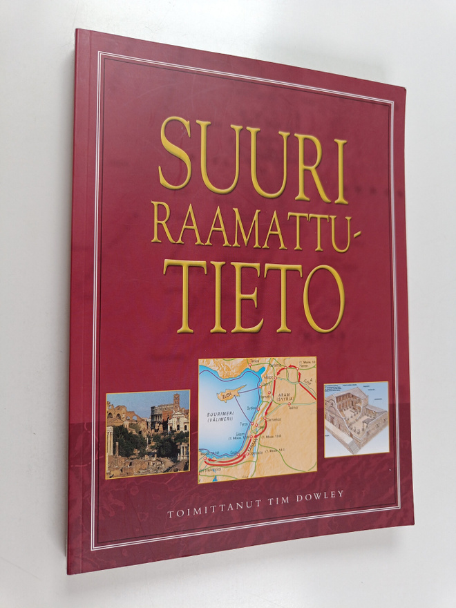 Tim (toim.) Dowley : Suuri Raamattutieto
