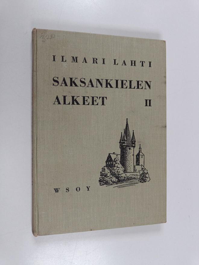 Ilmari Lahti : Saksankielen alkeet 2