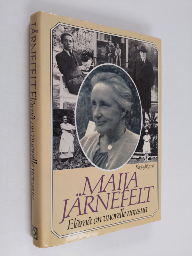 Maija Järnefelt : Elämä on vuorelle nousua