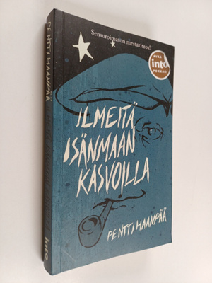Pentti Haanpää : Ilmeitä isänmaan kasvoilla