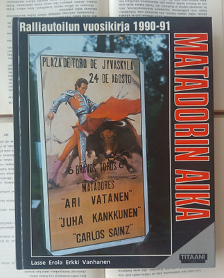 Ralliautoilun vuosikirja 1990-91: Matadorin aika (sid.)