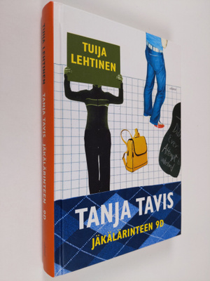 Tuija Lehtinen : Tanja Tavis, Jäkälärinteen 9 D
