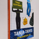 Tuija Lehtinen : Tanja Tavis, Jäkälärinteen 9 D - pikkukuva 1