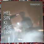Helsinki Poetry – Transport vinyyli LP - pikkukuva 1