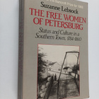 Suzanne Lebsock : The free women of Petersburg : status a... - pikkukuva 1