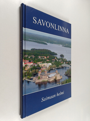 Savonlinna : Saimaan helmi