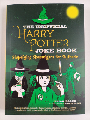 Brian Boone : The Unofficial Harry Potter Joke Book: Stup...