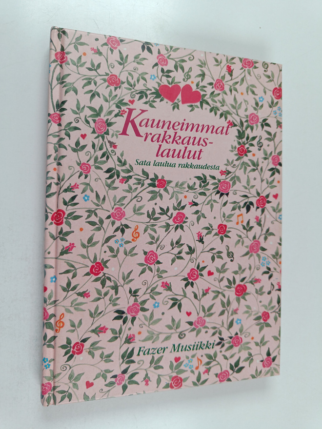 Kauneimmat rakkauslaulut : sata laulua rakkaudesta