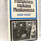 Paasikiven mukana Moskovassa - Johan Nykopp (sid.) - pikkukuva 1