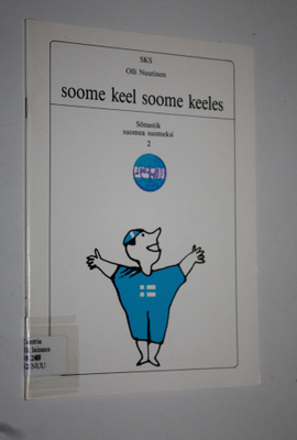 Olli Nuutinen : Soome keel soome keeles : sönastik Suomea...