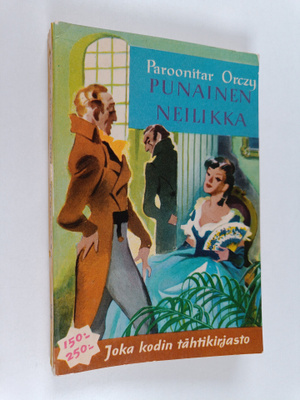 Paronitar Orczy : Punainen neilikka : kertomus Ranskan va...