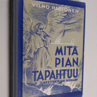 Vilho Hartonen : Mitä pian tapahtuu - pikkukuva 1