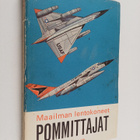 Kenneth Munson : Maailman lentokoneet : Pommittajat sekä ... - pikkukuva 1