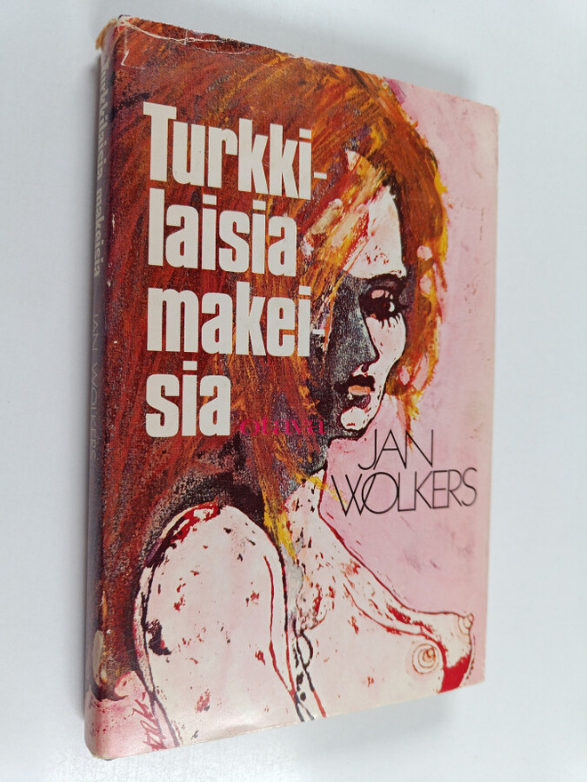 Jan Wolkers : Turkkilaisia makeisia