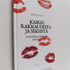 Gerd de Ley : Kaikki rakkaudesta : eroottisten sitaattien... - pikkukuva 1