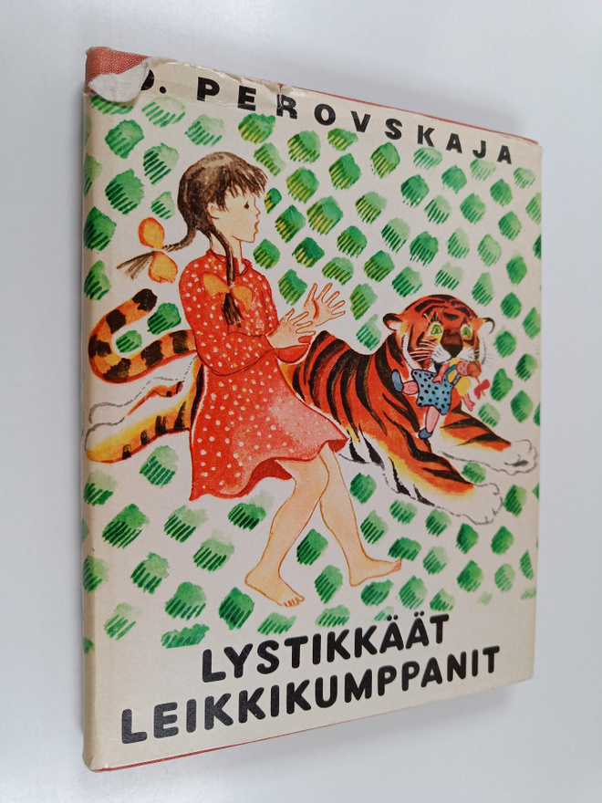 Olga Perovskaja : Lystikkäät leikkikumppanit