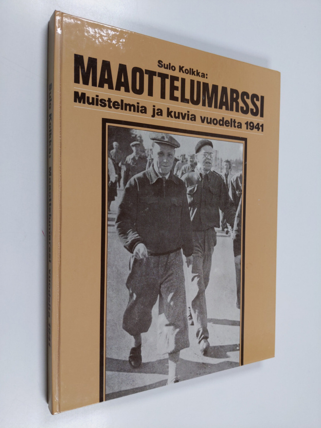 Sulo Kolkka : Maaottelumarssi : muistelmia ja kuvia vuode...