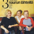 Me Naiset n:o 17 2002 Noriko Salo. Anna Erikson & veli Antti - pikkukuva 5
