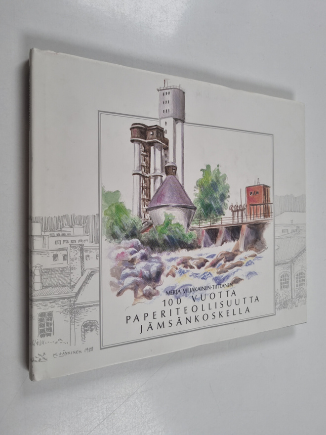 Merja Viljakainen-Tiittanen : 100 vuotta paperiteollisuut...